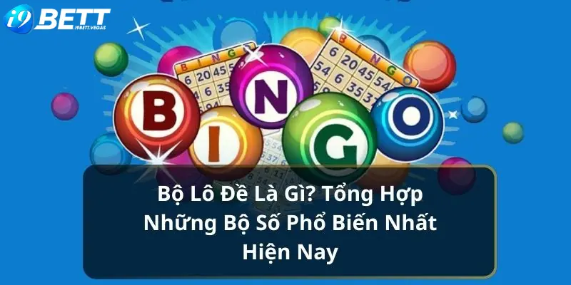 bộ lô đề là gì