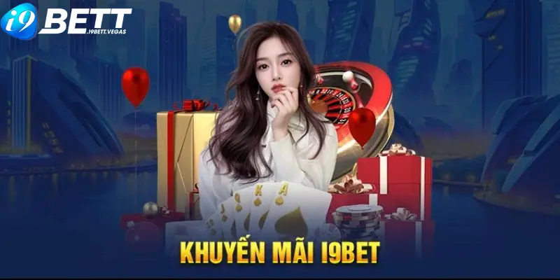 khuyến mãi I9BET